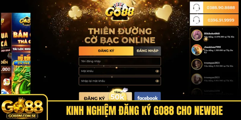 Kinh nghiệm đăng ký Go88 cho newbie