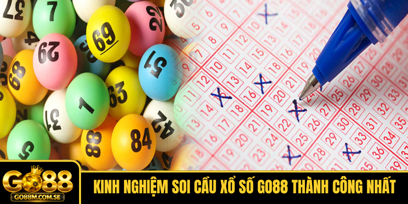 Kinh nghiệm soi cầu Xổ số GO88 thành công nhất
